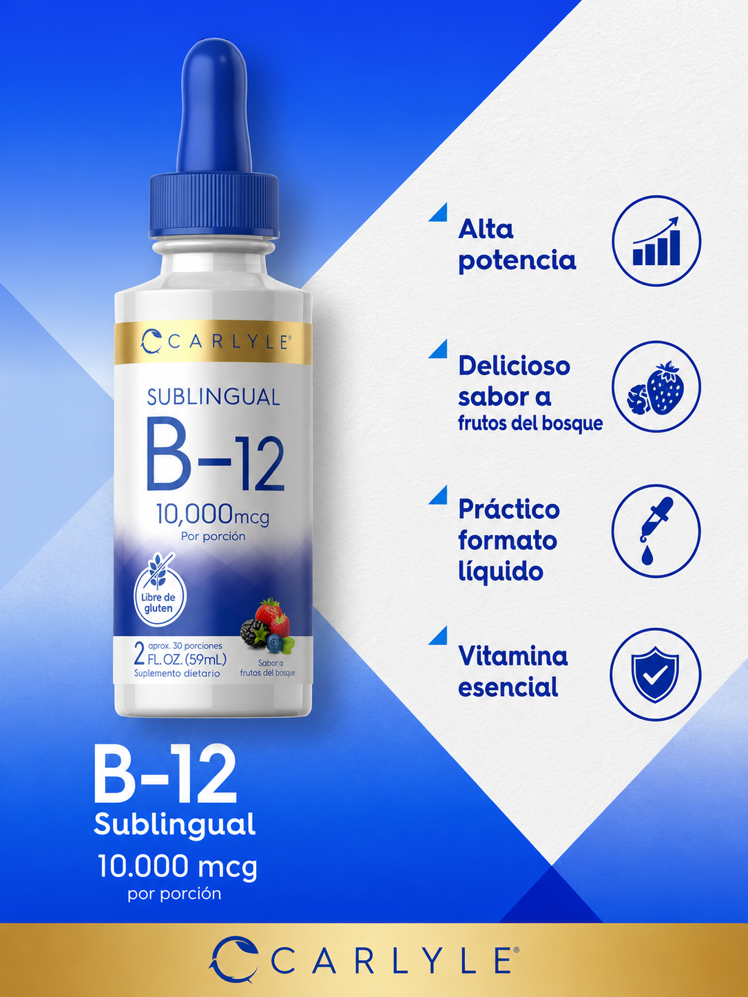 B12 Vitamina Carlyle Gotas líquidas sublinguales | 10,000 mcg | 2 fl oz |